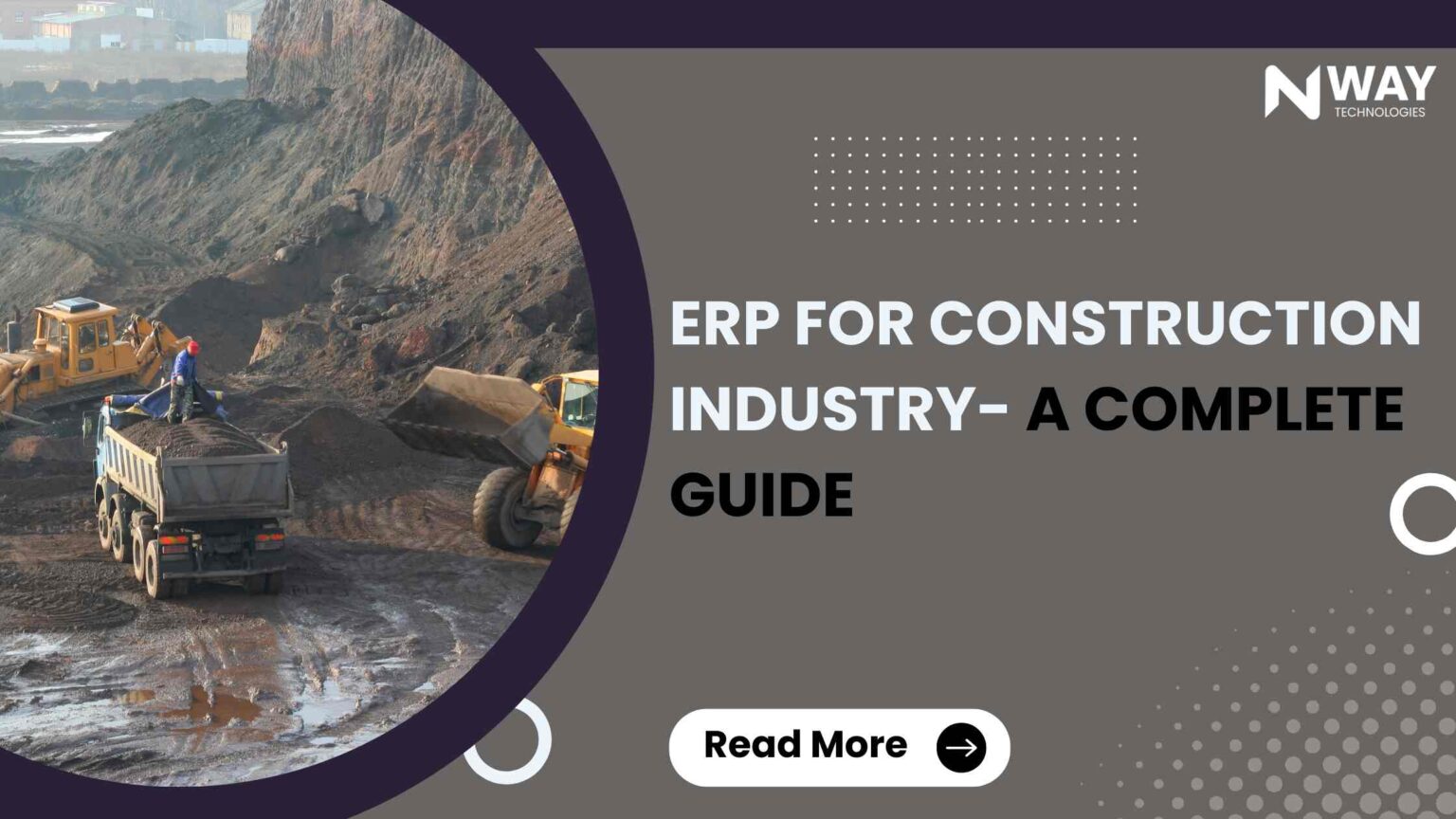 ERP for Construction Industry A Complete Guide NWAY ERP Construction ERP Software Blog