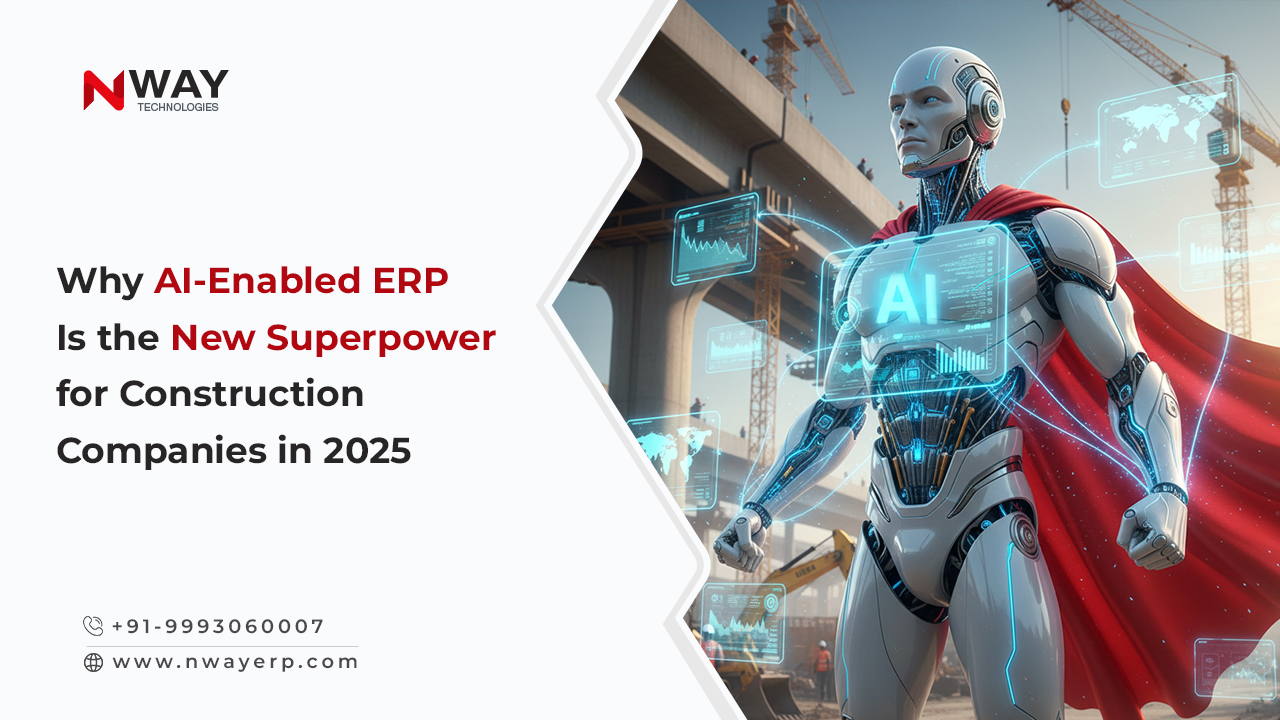 Why AI-Enabled ERP Is the New Superpower for Construction Companies in 2026