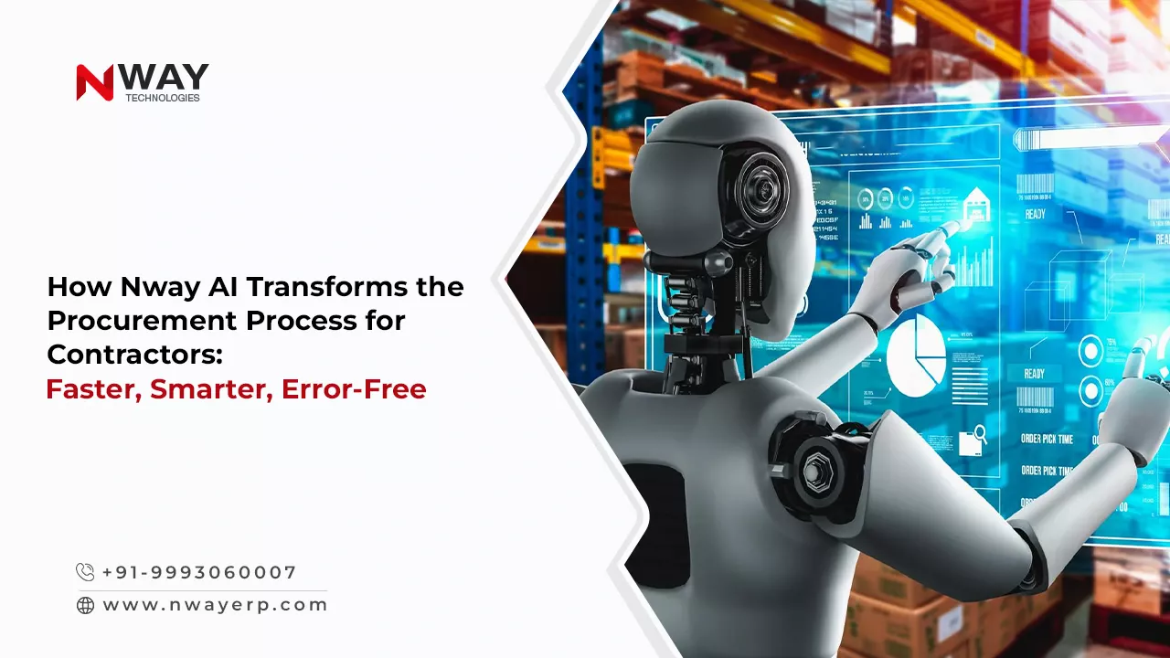How Nway AI Transforms the Procurement Process for Contractors: Faster, Smarter, Error-Free