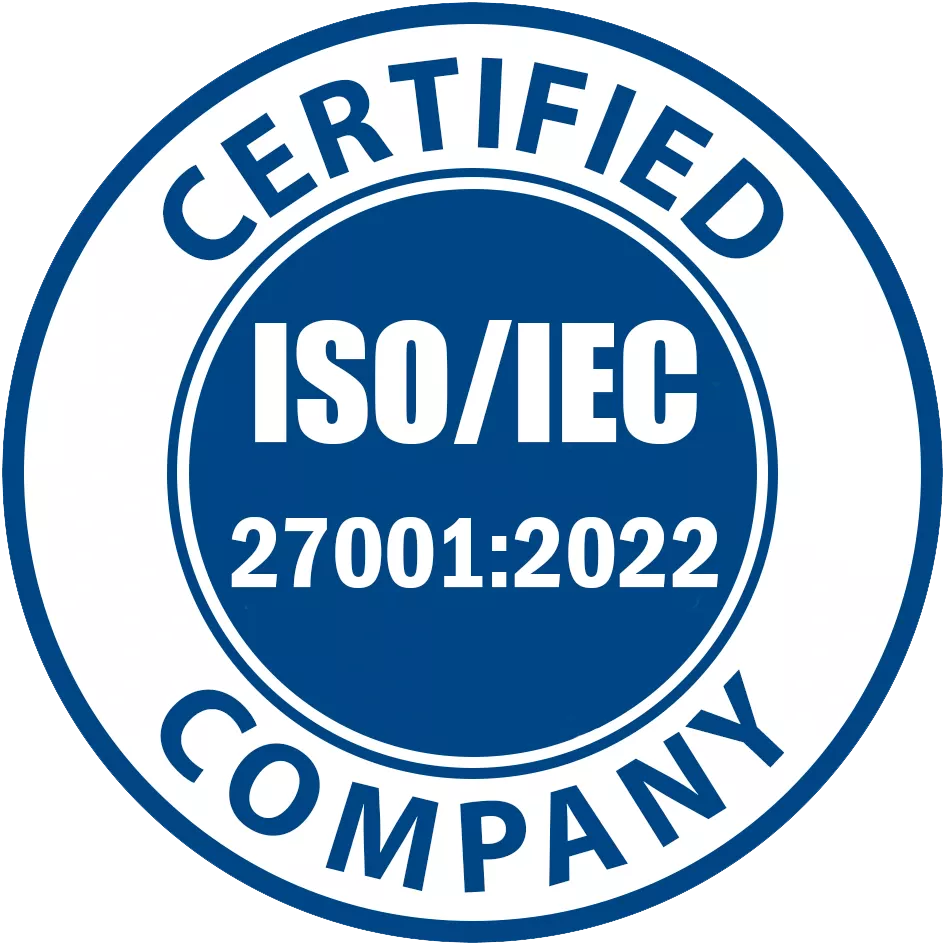 ISO/IEC 27001:2022 Certified
