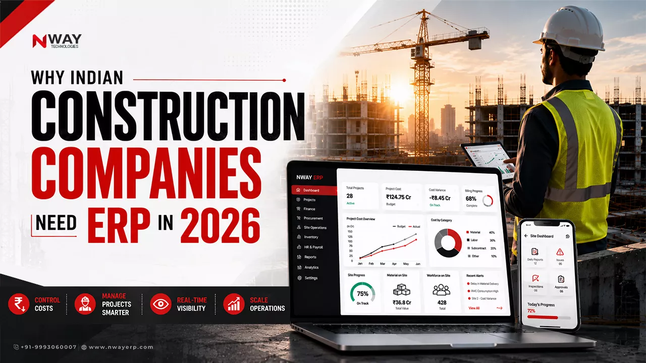 Why Indian Construction Companies Need ERP Software in 2026