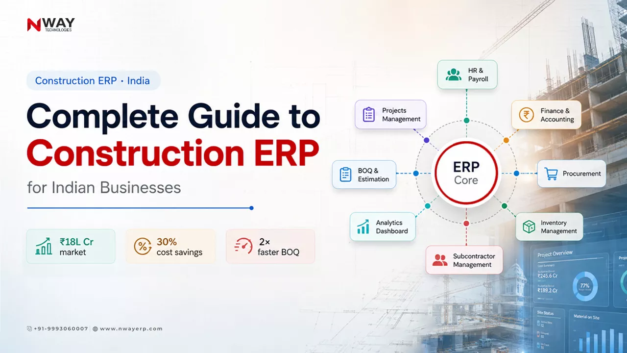 Complete Guide to Construction ERP Software in India: Build Smarter, Profit More